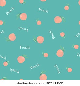 Seamless pattern with peaches and lettering.