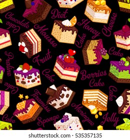 Seamless pattern with pieces of cakes and typography design of cake names. Vector decorative paper with slices of cakes in flat modern style at black background.