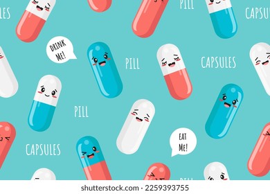 Seamless Pattern with Pills. Kawaii face and quotes. Funny vector illustration for your design of packaging, wrapping, fabric, paper, wallpaper.