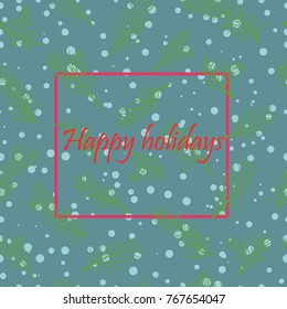 Seamless pattern of Pine Christmas spruce, new year tree natural branch, green leaves, hand drawn botanical print. Vector, seasonal wallpaper, winter bacgkround, textile fabric, texture, paper design