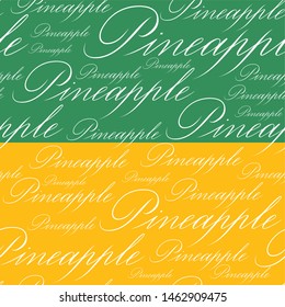 seamless pattern pineapple calligraphic inscription on a red background