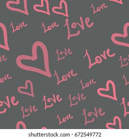 Seamless pattern with pink heart shapes and words Love on Gray. Valentines Day Background in childysh style.