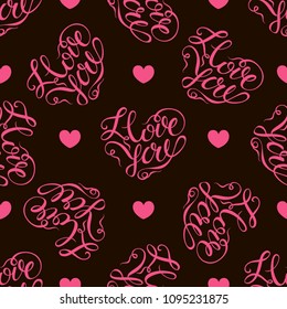 Seamless pattern. Pink hearts on black background. Stylish lettering in the shape of a heart. I love you. Vector.