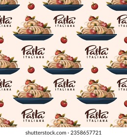 Seamless pattern with Plate of Italian pasta. Italian cuisine, healthy food, cooking, restaurant menu, eating, recipes concept. Vector illustration for, poster, menu, website, banner.