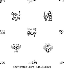 Seamless pattern with positive motivation quotes with soccer balls. Football fan vector background. Black sketch t-shirt design with european football or soccer ball and text on white background.