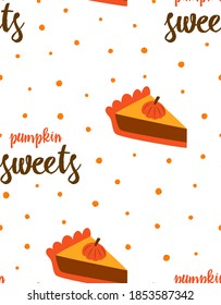 seamless pattern with pumpkin pies and lettering isolated on white, vector illustration, print for helloween or thanksgiving day