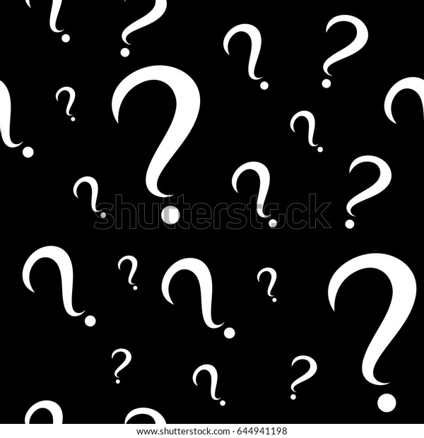 Seamless Pattern Question Marks Different Sizes Stock Vector Royalty Free 644941198 Shutterstock 7150