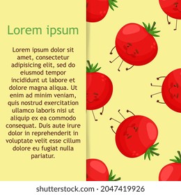 Seamless pattern with a red smiling tomato on background. Funny vegetable in cartoon style. Big eyes. The emotion on the face is happiness. Isolated vector. For packaging and web design. 