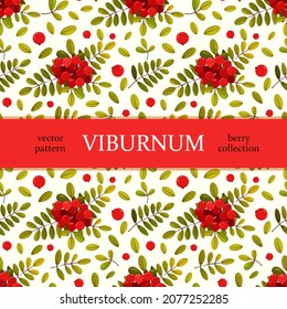 Seamless pattern, red viburnum berries, natural colorful background