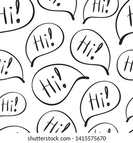 
seamless pattern with a repeating word hi, black and white colors