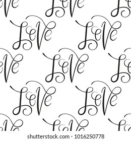Seamless pattern with romantic hand written calligraphic inscription love. Love quote for background for wedding cards, valentines day. Vector. Design element fo posters, cards.