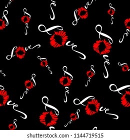 Seamless pattern. Romantic print for fabric. Love. Lettering. Kiss. Lip print. Valentine. On black background. Vector.