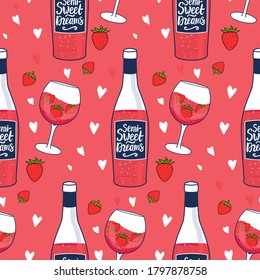Seamless pattern Rose wine bottle with inscription Semi Sweet Dreams. Cute feminine drink in a wineglass with strawberries. Vector hand illustration isolated on white Surface design