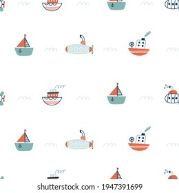 Seamless pattern with ships, submarines, sailboat, yacht. Sea transport. Cute cartoon marine pattern for textile, fabric. Childish print. Vector illustrations