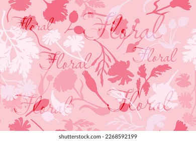 Seamless pattern with silhouettes of garden flowers. Pink tint flowers are isolated on the pink background. Hand-drawn parts of the marigold, calendula, chamomile, rose fruits, and word above.