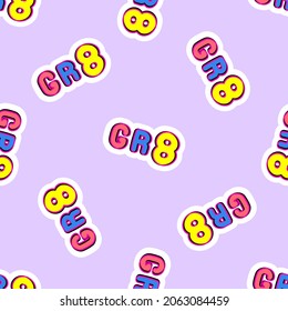 Seamless Pattern With Slang Words “Gr8