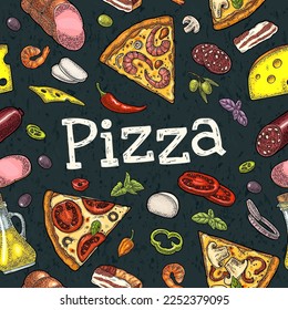 Seamless pattern slice pizza Pepperoni, Hawaiian, Margherita, Mexican, Seafood, Capricciosa with ingredients. Vintage vector color engraving illustration for poster, menu, box. Isolated on black