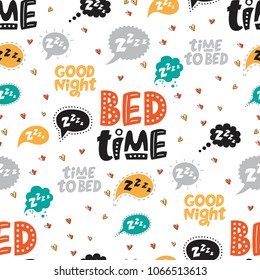 Seamless pattern with Speech clouds with the text Z Z Z Z and Hand drawn quotes about sleep. Time to bed, Good night, Bed time. Nursery print design. For textile or wall design. Vector illustration
