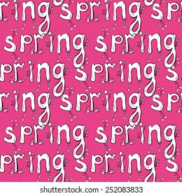 Seamless pattern. Spring lettering. Spring vector background. Spring hand lettering - handmade calligraphy, abstract vector 