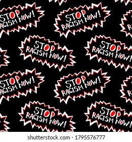 Seamless pattern . Stop racism - vector lettering doodle handwritten on theme of antiracism, protesting against racial inequality and revolutionary design. For flyers, stickers, posters