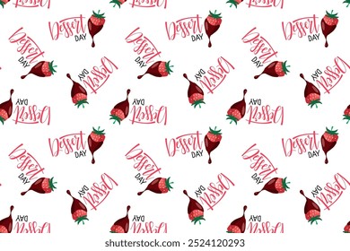 Seamless pattern with Strawberry dessert. National Dessert Day. Celebration banner. Chocolate-covered strawberries. Sweet food Repeated background, wallpaper, wrapping paper, packing, textile
