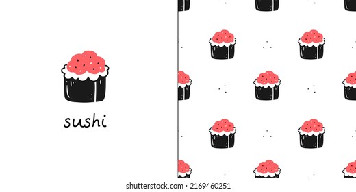 Seamless pattern with sushi rolls with caviar and a card with sushi text. Vector Asian cuisine illustration.