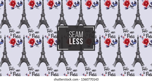 Seamless pattern with take me to Paris sing and rose flowers and Eiffel tower. French symbols hand drawn illustrations. Watercolor style vector background.