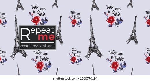 Seamless pattern with take me to Paris sing and rose flowers and Eiffel tower. French symbols hand drawn illustrations. Watercolor style vector background.