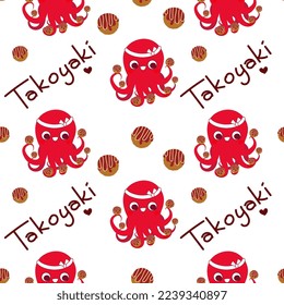 Seamless pattern with takoyaki and octopus character vector illustration isolated on white background. Cute symbol of Japanese street seafood. Flat cartoon style