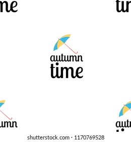 seamless pattern with text autumn time black on white background and colorful umbrella