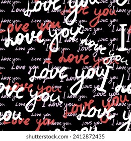 Seamless pattern, text I love you, hand written words, pink hearts. Sketch, doodle, lettering, happy valentines day. Vector illustration black background