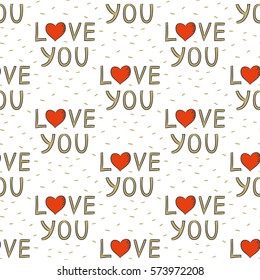 Seamless pattern with text "love you" on the white background for your design. Vector illustration.