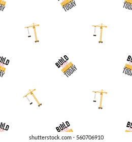Seamless pattern with tower crane and build your future today label. Inspired by road, building machinery. Vector background for decoration for children's room, invitations, website, mobile app.