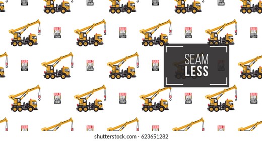 Seamless pattern with truck crane and build your future today inscription. Inspired by variety of road, building machinery.