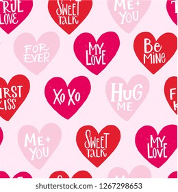 SEAMLESS PATTERN. TRUE LOVE, FOREVER, FIRST KISS, XO XO, HUG ME, SWEET TALK, ME AND YOU, MY LOVE, BE MINE. HAPPY ST VALENTINE'S DAY. VECTOR LOVELY GREETING HAND LETTERINGS