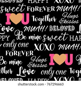 Seamless pattern of typography design for valentine’s day on black background