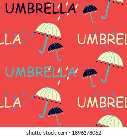 Seamless pattern of umbrellas, clouds, raindrops, text "umbrella" on a red background.