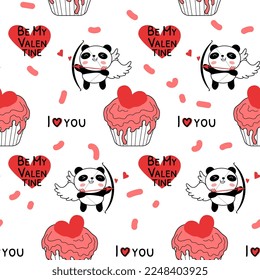 Seamless pattern with Valentines day panda cupids. Cute panda bear with bow and arrow and cupcakes. Be my Valentine, I love you. Flat doodle style vector illustration