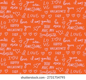Patrón sin fisuras de las palabras de San Valentín. Varias citas de letras encantadoras. Tipografía a mano alzada. Vector