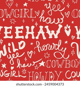 Seamless pattern with various doodle hand drawn western lettering: Yeehaw, Howdy,Cowgirl. Vector funky illustration.