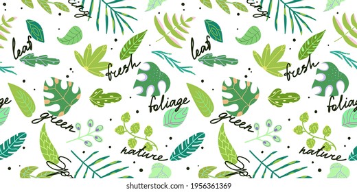 Seamless pattern with various green leaves lettering and words.Spring fresh print in cartoon style.Pattern of tropical decorative foliage on a white background.