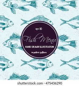 Seamless pattern. Vector illustration of ocean fish, sea bass and sea bream. Isolated hand drawn ink sketch in line art graphic style. Drawing engraved on vintage background. Restaurant menu design