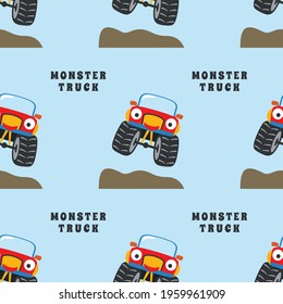 Seamless pattern vector of monster truck with cartoon style, Creative vector childish background for fabric textile, nursery background, baby clothes, poster, wrapping paper and other decoration.