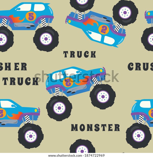 seamless pattern vector of monster\
truck cartoon, Creative vector childish background for fabric,\
textile, nursery wallpaper, card, poster and other\
decoration.