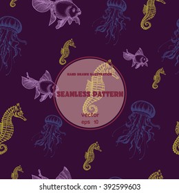 Seamless pattern. Vintage vector sketch of jellyfish, goldfish and seahorse. Hand drawn illustration. Sea life collection.