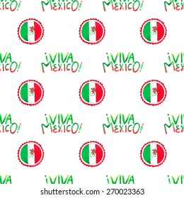 Seamless pattern and Viva Mexico sign   mexican flag  Hand  drawn background  Vector illustration  Real watercolor drawing  Independence day   Cinco de Mayo theme