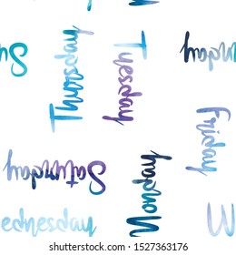 Seamless pattern with watercolor lettering of week days.