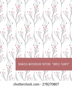 Seamless pattern with watercolor vector gentle plants