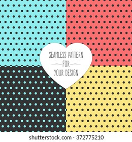 Seamless pattern and white heart polka. Vector collection of colored backgrounds