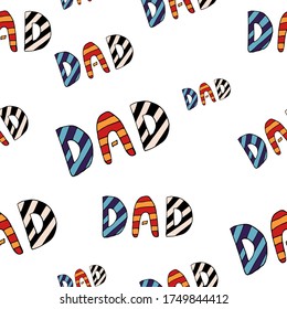 
seamless pattern with the word dad, vector printable illustration